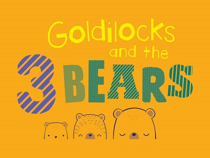 Goldilocks